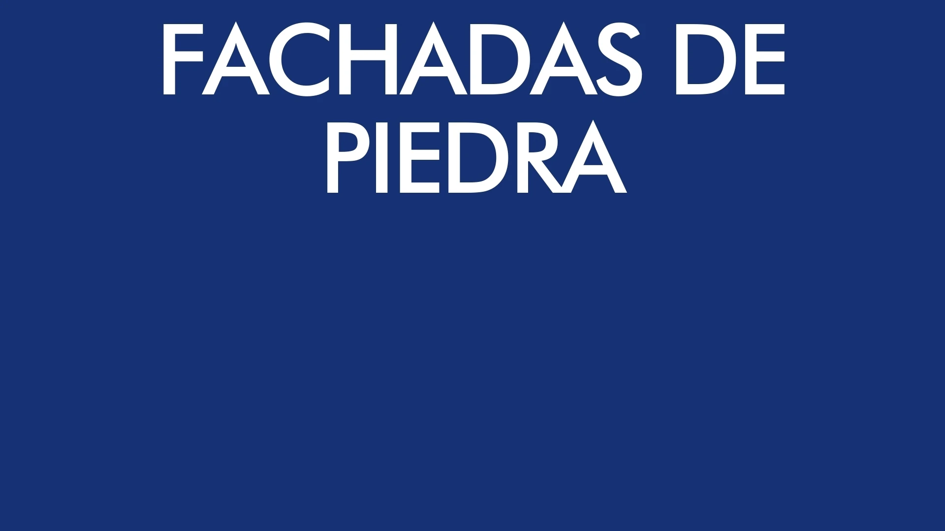 Fachadas de piedra