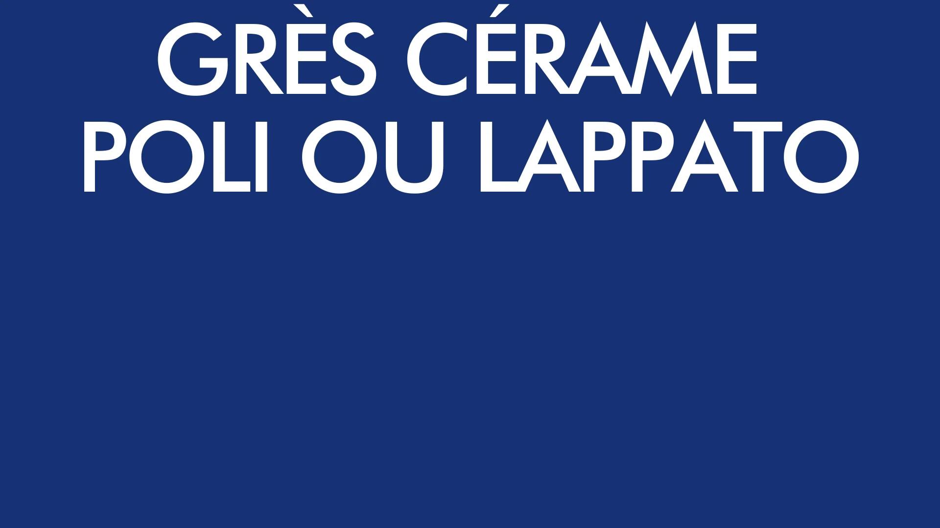 grès cérame poli